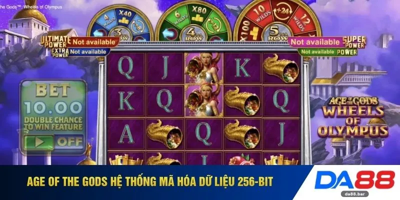 Age Of The Gods DA88 - Vòng Quay Thần Thánh Jackpot Khổng Lồ 2 Age of the Gods hệ thống mã hóa dữ liệu 256-bit